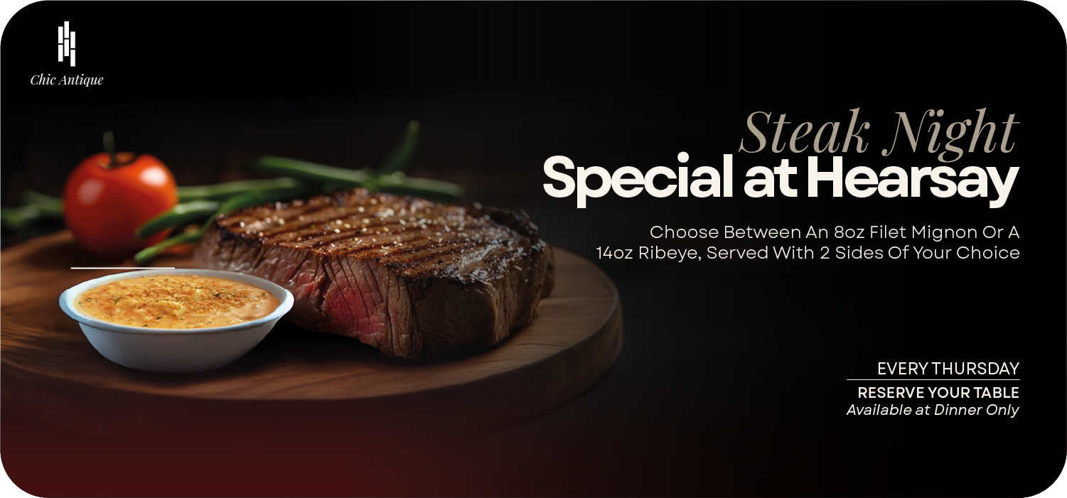 Steak Night Special at Hearsay